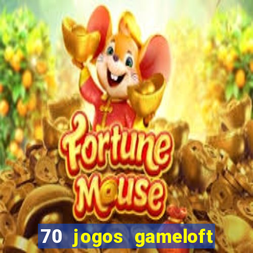 70 jogos gameloft para celular